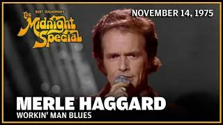 Thumbnail: Workin' Man Blues - Merle Haggard | The Midnight Special
