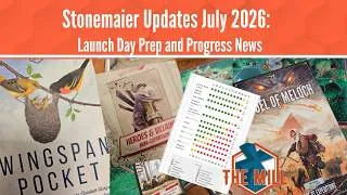Thumbnail: Stonemaier Updates July 2026: Launch Day Prep and Progress News