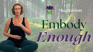 Thumbnail: Finally Feel Good Enough | Somatic Meditation for Self-Worth | Mindful Movement