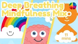 Thumbnail: Deep Breathing Mindfulness Mix!