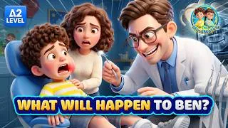 Thumbnail: Ben Was Terrified of the Dentist..! What Happened to him? I Slow English Listening(A2)