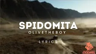 Thumbnail: Olivetheboy - Spidomita (lyrics)
