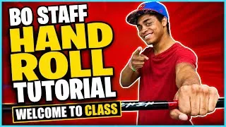 Thumbnail: Bo Staff Hand Roll Tutorial | Welcome To Class