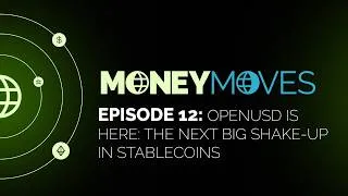 Thumbnail: Episode 12: OpenUSD Is Here: The Next Big Shake-Up in Stablecoins