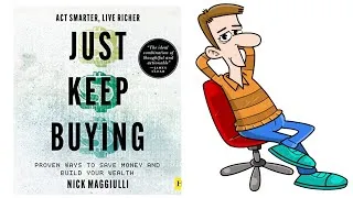 Thumbnail: Just Keep Buying By Nick Maggiulli (Summary)