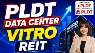 Thumbnail: PLDT Data Center VITRO REIT IPO: Watch This Before You Subscribe