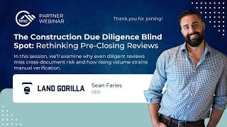 Thumbnail: The Construction Due Diligence Blind Spot: Rethinking Pre-Closing Reviews (with presentation).