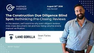 Thumbnail: The Construction Due Diligence Blind Spot: Rethinking Pre-Closing Reviews