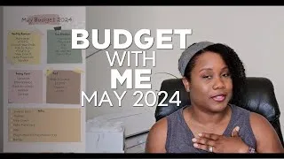 Thumbnail: Budget With Me May 2024 | Spring Projects and Debt | Rose Forever New York 🌹🌹🌹