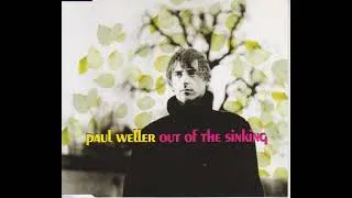 Thumbnail: Paul Weller - Out Of The Sinking