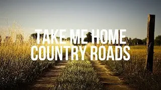 Thumbnail: John Denver - Take Me Home Country Roads (Lyrics)