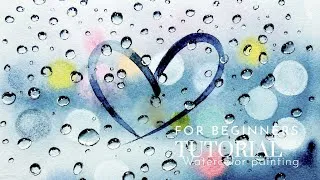 Thumbnail: How to Paint Rain Drops in Watercolor | Easy Background Technique
