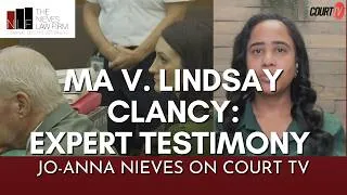 Thumbnail: Evaluating Expert Testimony in MA v. Lindsay Clancy | The Nieves Law Firm