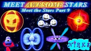 Thumbnail: Meet Awesome Stars / Meet the Stars Part 9 - Astronomy / Outer Space Learning Song / The Nirks