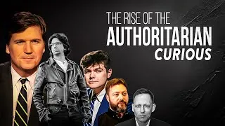 Thumbnail: The Rise of the Authoritarian-Curious