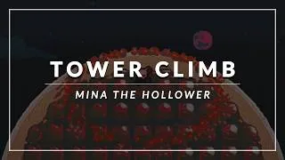 Thumbnail: Mina the Hollower: Tower Climb Arrangement