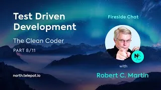 Thumbnail: Test Driven Development - Robert Martin (Uncle Bob), North Fireside Chat