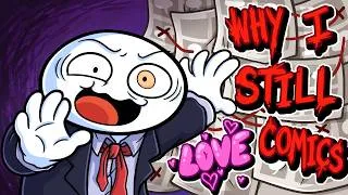 Thumbnail: Why I STILL Love Comics