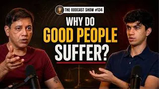Thumbnail: Why Do Good People Suffer? Father & Son Unpack the Truth About Karma | The Oddcast Show