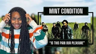 Thumbnail: Mint Condition - Is This Pain Our Pleasure | REACTION 🔥🔥🔥