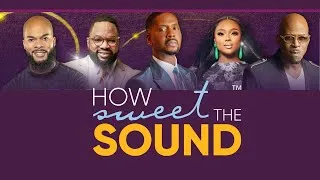 Thumbnail: How Sweet The Sound 2022 Full Show Donald Lawrence, JJ Hairston, Jekalyn Carr, Ricky Dillard & More
