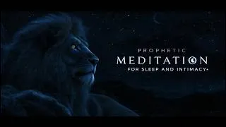 Thumbnail: Prophetic Meditation for Sleep and Intimacy 🌙 1 Hour Deep Christian Sleep Music | Encounter God