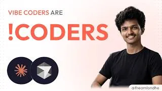 Thumbnail: Why Vibe Coders will get Replaced. (The TLM Perspective)