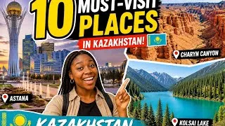 Thumbnail: 10 MUST-VISIT Places in Kazakhstan 🇰🇿 | Travel Guide