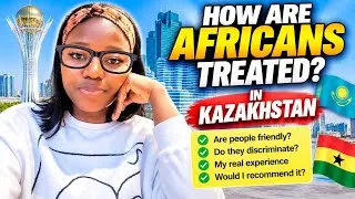 Thumbnail: How are Africans treated in Kazakhstan 🇰🇿🇬🇭