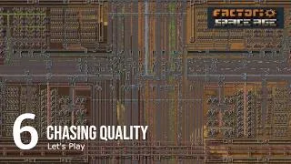 Thumbnail: Factorio - Chasing Quality Ep6