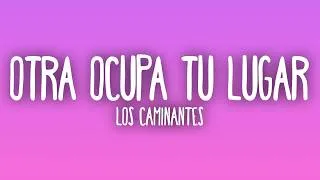 Thumbnail: Los Caminantes - Otra Ocupa Tu Lugar (Letra/Lyrics)