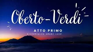 Thumbnail: Oberto - Atto Primo par Giuseppe Verdi