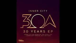 Thumbnail: Inner City, Carl Craig, Kevin Saunderson - Good Life (Inner City Edit of Carl Craig Extended Remix)