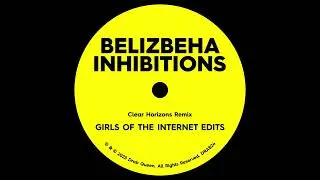 Thumbnail: Belizbeha - Inhibitions (Clear Horizons Remix) Girls Of The Internet Long Edit
