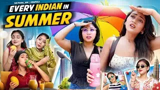 Thumbnail: Every Indian In Summer | The Paayal Jain