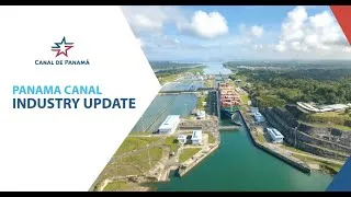 Thumbnail: Panama Canal Industry Update