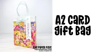 Thumbnail: A2 Card Gift Bag Tutorial