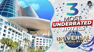 Thumbnail: Top 3 Most Underrated Universal Orlando Hotels You Need to Know!
