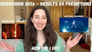 Thumbnail: EUROVISION 2026 - GOING THROUGH THE RESULTS VS MY PREDICTIONS (SF1, SF2 AND FINAL)