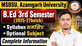 Thumbnail: B.Ed 3rd Semester Syllabus 2026 | Msdsu, Azamgarh | B.ed 3rd Semester 2026 | The Perfect Study |