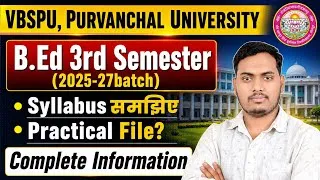 Thumbnail: B.Ed 3rd Semester Syllabus 2026 | Vbspu, Purvanchal University | The Perfect Study Himanshu Sir