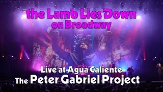 Thumbnail: The Peter Gabriel Project - The Lamb Lies Down On Broadway - Live at Agua Caliente 2025