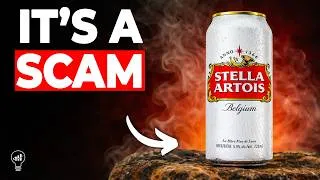 Thumbnail: Stella Artois Fooled The World And Got What They Deserved