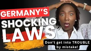 Thumbnail: 7 GERMAN LAWS THAT WILL SHOCK YOU | Weird Laws in Germany Every Foreigner Should Know