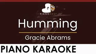 Thumbnail: Gracie Abrams - Humming - HIGHER Key (Piano Karaoke Instrumental)