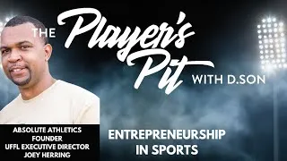 Thumbnail: The Players Pit Show | Entrepreneurship In Sports
