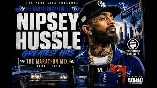 Thumbnail: 🏁 Nipsey Hussle Greatest Hits 🏁 | The Marathon Mix | Best of Nipsey Hussle