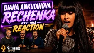 Thumbnail: DIANA ANKUDINOVA – RECHENKA | FIRST TIME REACTION (HER VOICE IS UNREAL...)
