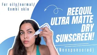 Thumbnail: REEQUIL ULTRA MATTE DRY SUNSCREEN! Nonsponsored review! 