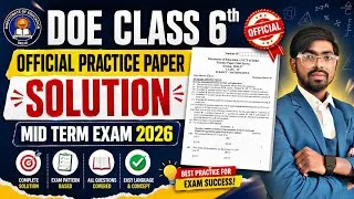 Thumbnail: DOE Class 6 Maths Practice Paper Solution 2026 | Mid Term Exam 2026-27 | Class 6 Mathematics